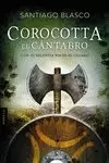 COROCOTTA, EL CÁNTABRO