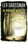 BOSQUE MÁGICO, EL