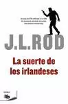 SUERTE DE LOS IRLANDESES, LA