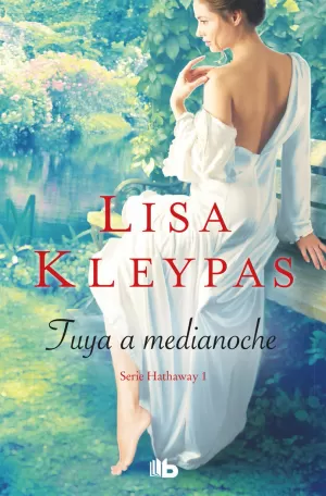 TUYA A MEDIANOCHE (1 SERIE HATHAWAYS)