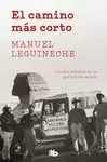 CAMINO MÁS CORTO, EL