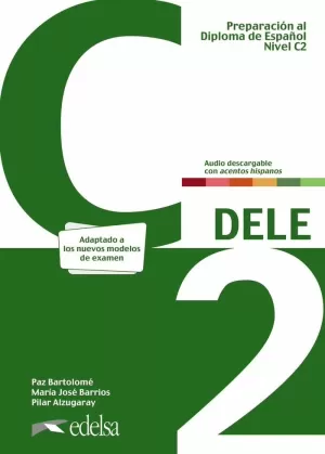 PREPARACIÓN AL DELE C2 LIBRO 2024