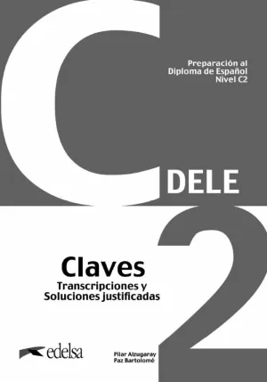 CLAVES PREPARACIÓN DELE C2 (ED 2024)