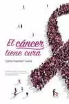 CANCER TIENE CURA, EL