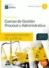 CUERPO GESTIÓN PROCESAL ADMINISTRATIVA 2014 DE LA ADMINISTRACIÓN DE JUSTICIA