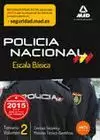 POLICIA NACIONAL 2015 ESCALA BÁSICA. TEMARIO VOLUMEN 2