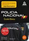 POLICIA NACIONAL 2015 ESCALA BÁSICA. SIMULACROS DE ÉXAMEN VOLUMEN 2