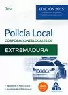 POLICÍA LOCAL DE EXTREMADURA. TEST