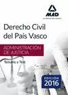 DERECHO CIVIL DEL PAÍS VASCO PARA OPOSICIONES JUSTICIA. TEMARIO Y TEST
