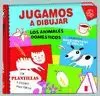 JUGAMOS A DIBUJAR LOS ANIMALES DOMESTICOS