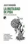 INUTILIDAD DE PISA PARA LAS ESCUELAS, LA