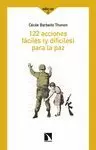 122 ACCIONES FÁCILES (Y DIFÍCILES) PARA LA PAZ