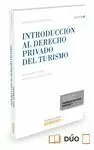INTRODUCCIÓN AL DERECHO PRIVADO DEL TURISMO (6ED PAPEL + E-BOOK)