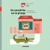 COCODRILO EN LA GRANJA LETRA PALO, UN