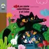 SIETE CABRITILLAS Y EL LOBO, LAS