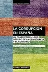 CORRUPCIÓN EN ESPAÑA, LA