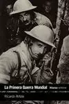 PRIMERA GUERRA MUNDIAL, LA