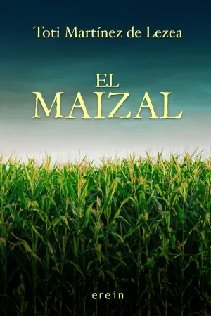 MAIZAL, EL