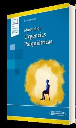 MANUAL DE URGENCIAS PSIQUIÁTRICAS (+E-BOOK)