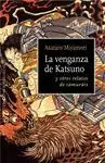 VENGANZA DE KATSUNO, LA