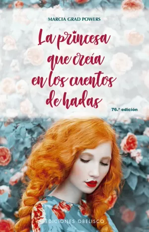 PRINCESA QUE CREÍA EN LOS CUENTOS DE HADAS, LA