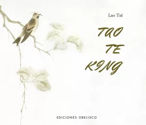 TAO TE KING (ILUSTRADO)