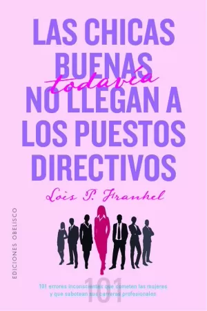 CHICAS BUENAS TODAVÍA NO LLEGAN A LOS PUESTOS DIRECTIVOS