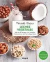 GRAN LIBRO DE LAS LECHES VEGETALES, EL