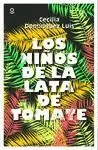 NIÑOS DE LA LATA DE TOMATE, LOS