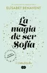 MAGIA DE SER SOFÍA (SOFÍA 1)