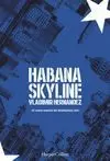 HABANA SKYLINE