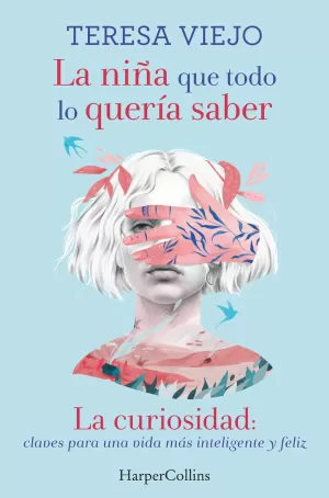NIÑA QUE TODO LO QUERÍA SABER, LA
