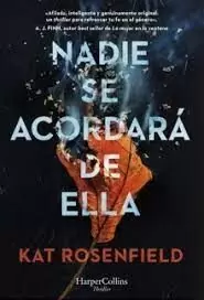 NADIE SE ACORDARÁ DE ELLA