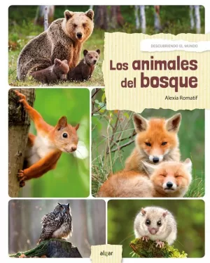 ANIMALES DEL BOSQUE, LOS