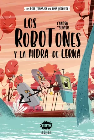 ROBOTONES 1 Y LA HIDRA DE LERNA