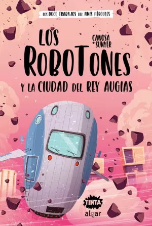 ROBOTONES 2 Y LA CIUDAD DEL REY AUGÍAS