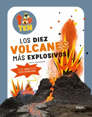 DIEZ VOLCANES MÁS EXPLOSIVOS, LOS (TOP TEN)