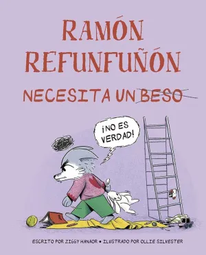 RAMÓN REFUNFUÑÓN NECESITA UN BESO