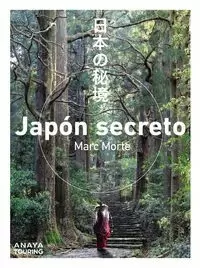 JAPÓN SECRETO 2022 ANAYA TOURING