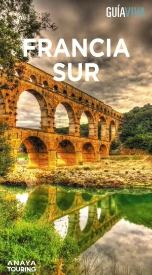 FRANCIA SUR 2024 GUIA VIVA
