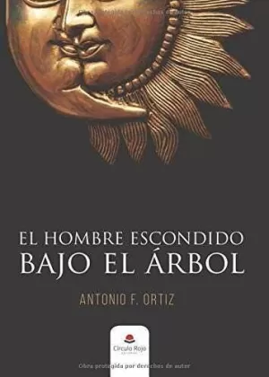 HOMBRE ESCONDIDO BAJO EL ÁRBOL, EL