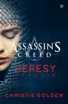 ASSASSIN'S CREED HERESY (HEREJÍA)