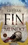 GUERRA EN EL FIN DEL MUNDO, LA