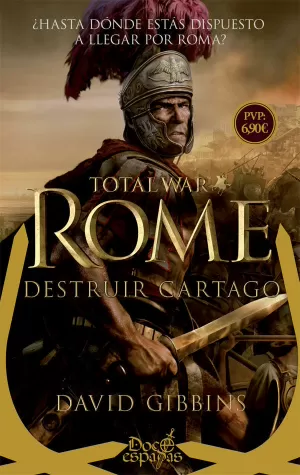 TOTAL WAR ROME. DESTRUIR CARTAGO