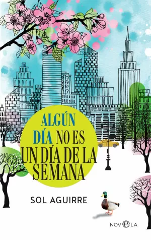ALGÚN DÍA NO ES UN DÍA DE LA SEMANA