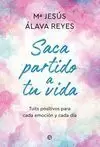 SACA PARTIDO A TU VIDA