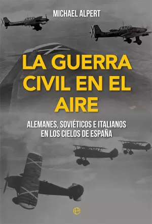 GUERRA CIVIL EN EL AIRE, LA