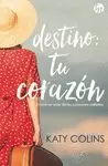 DESTINO: TU CORAZÓN