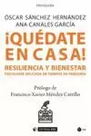 ¡QUÉDATE EN CASA! RESILIENCIA Y BIENESTAR