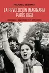 REVOLUCIÓN IMAGINARIA. PARÍS 1968